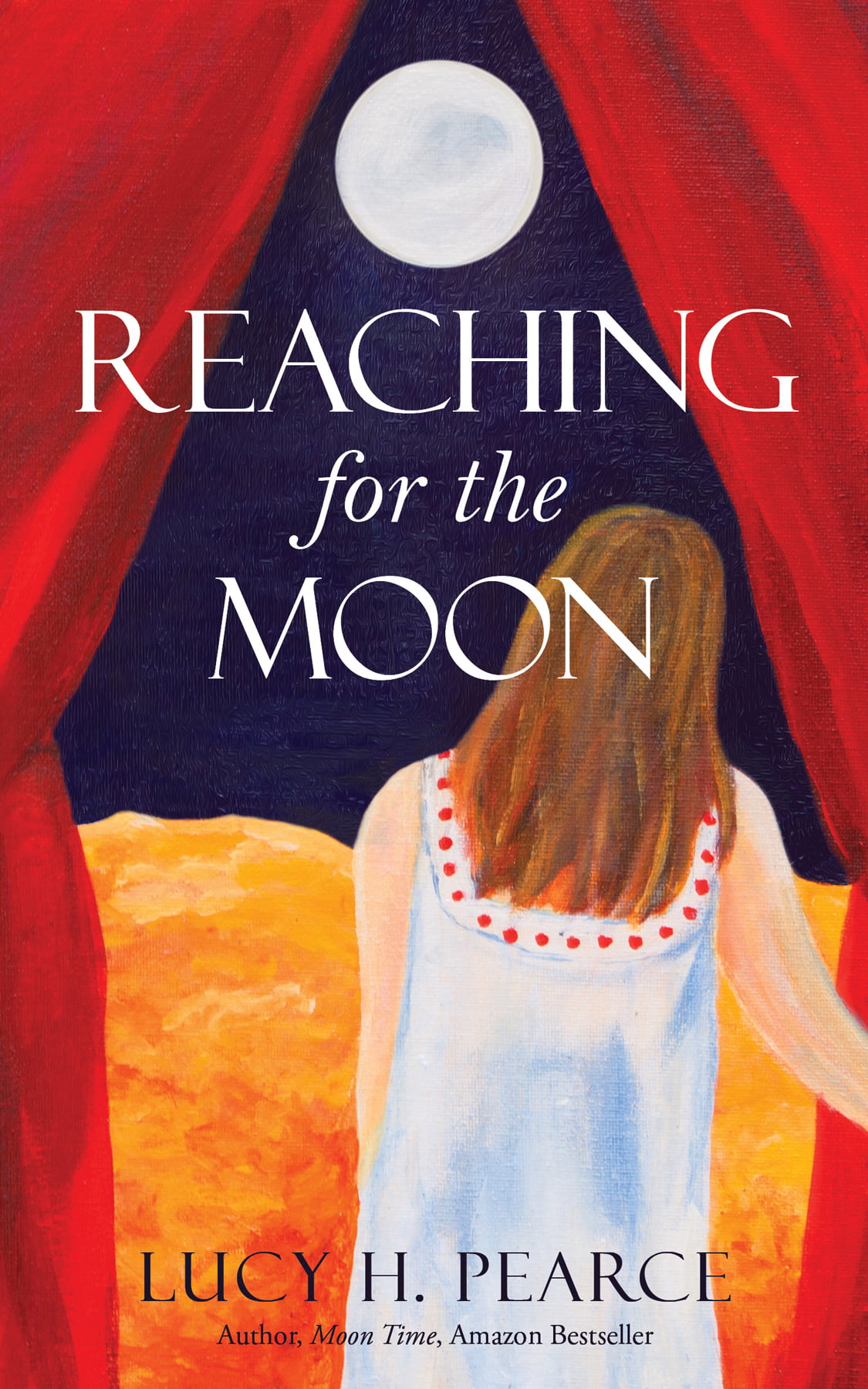 Reaching for the Moon by Lucy H. Pearce, Womancraft Publishing