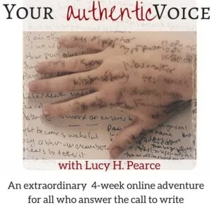 Your Authentic Voice, an ecourse by Lucy H. Pearce