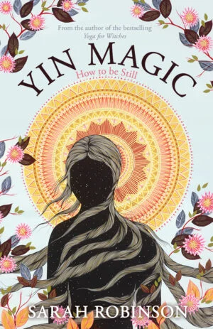 Yin Magic by Sarah Robinson, Womancraft Publishing