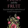 The Flesh and the Fruit by Vanya Leilani, Womancraft Publishing