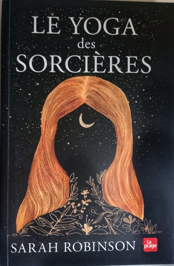 Le Yoga des Sorcieres (Yoga for Witches French) - Sarah Robinson