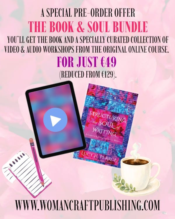 Structuring the Soul of Writing bundle by Lucy H. Pearce, Womancraft Publishing