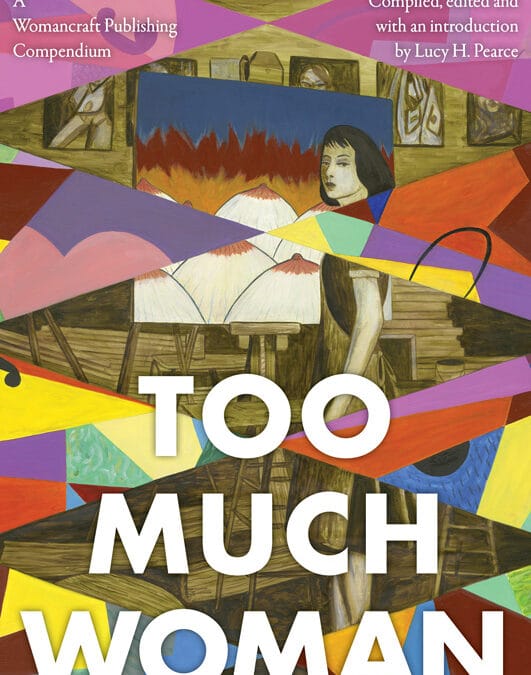 TOO MUCH WOMAN! Our 2026 Compendium